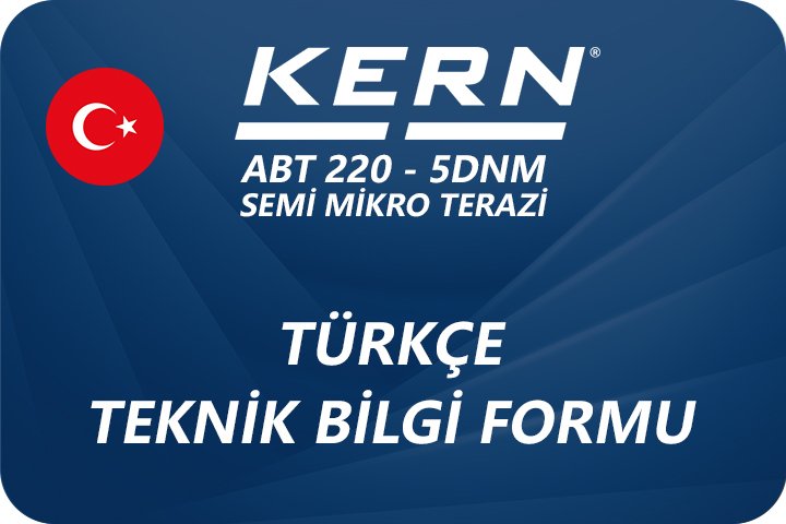 kern abt 220 5dnm türkçe teknik bilgi formu