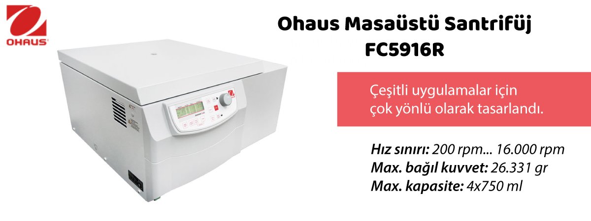 ohaus-masaustu-santrifuj-fc5916r-ozellikleri