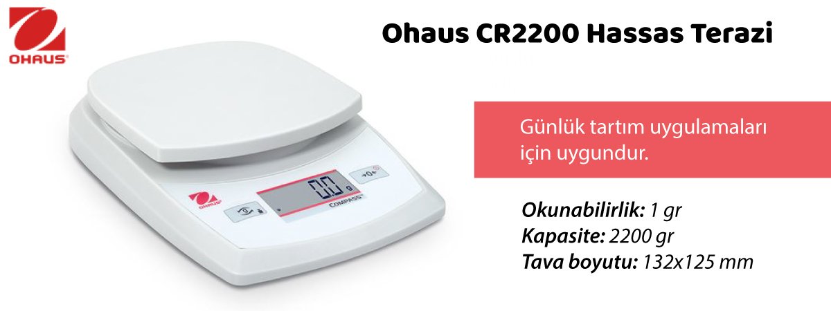 ohaus-cr2200-hassas-terazi-ozellikleri