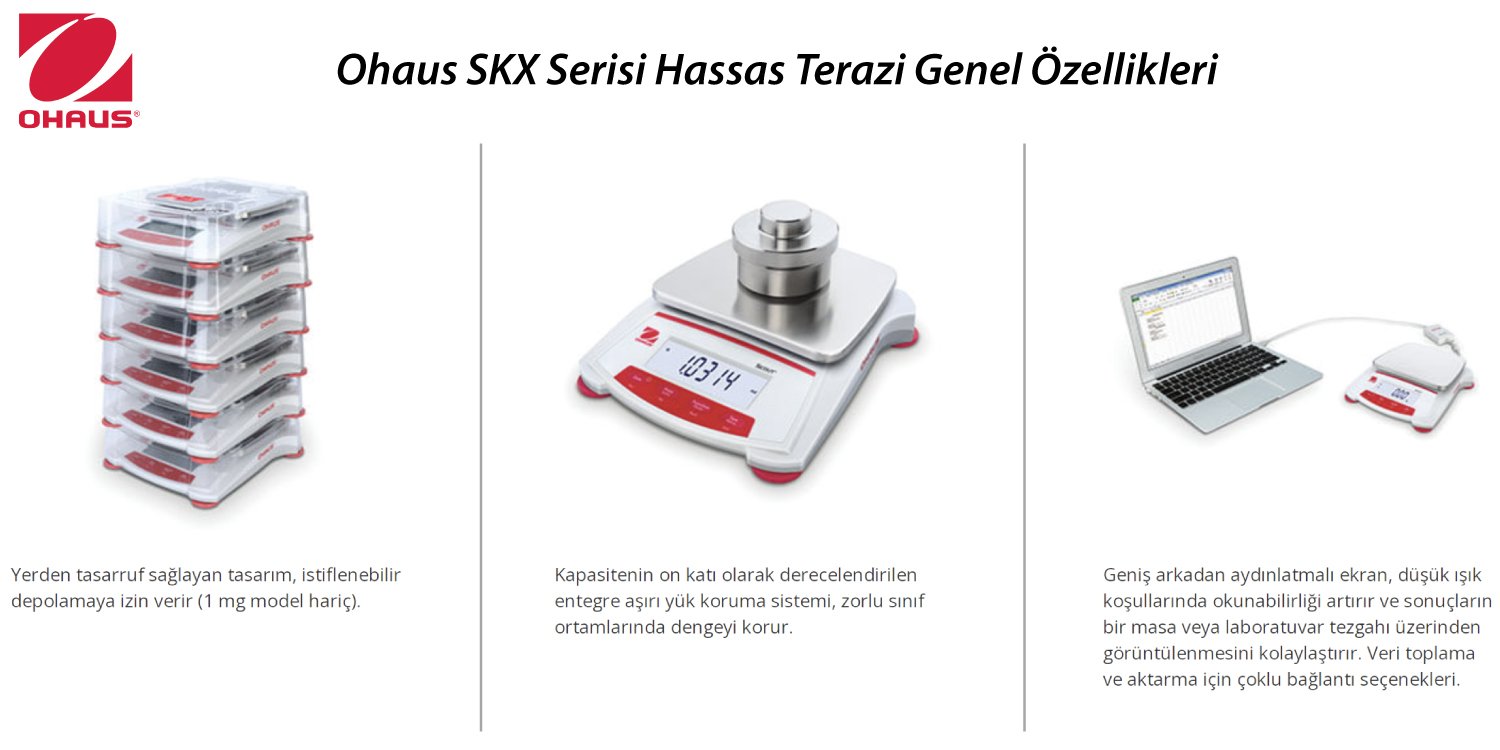 ohaus-skx-serisi-hassas-terazi-genel-ozellikler