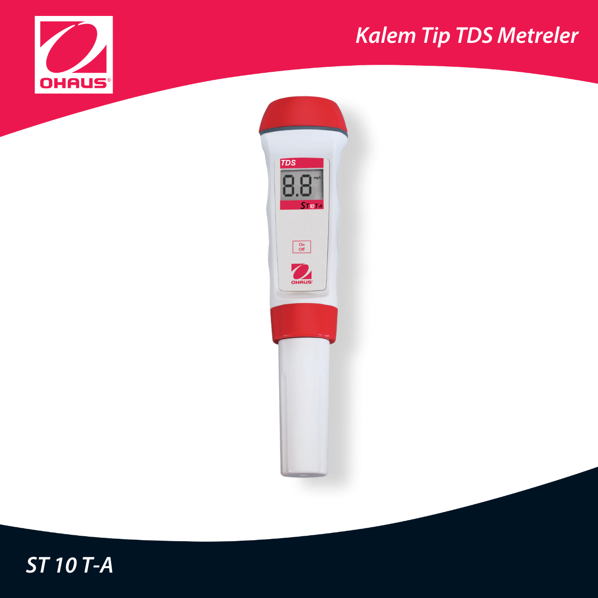 OHAUS ST 10 T-A Kalem Tip TDS Metre