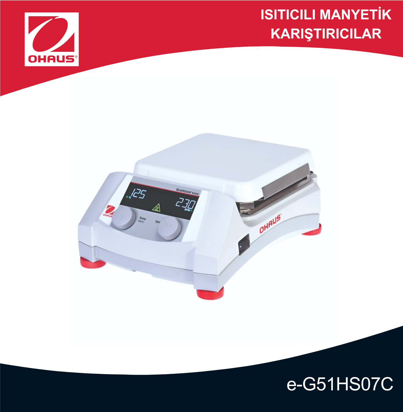 OHAUS e-G51HS07C Guardian 5000 Serisi Isıtıcılı Manyetik Karıştırıcı